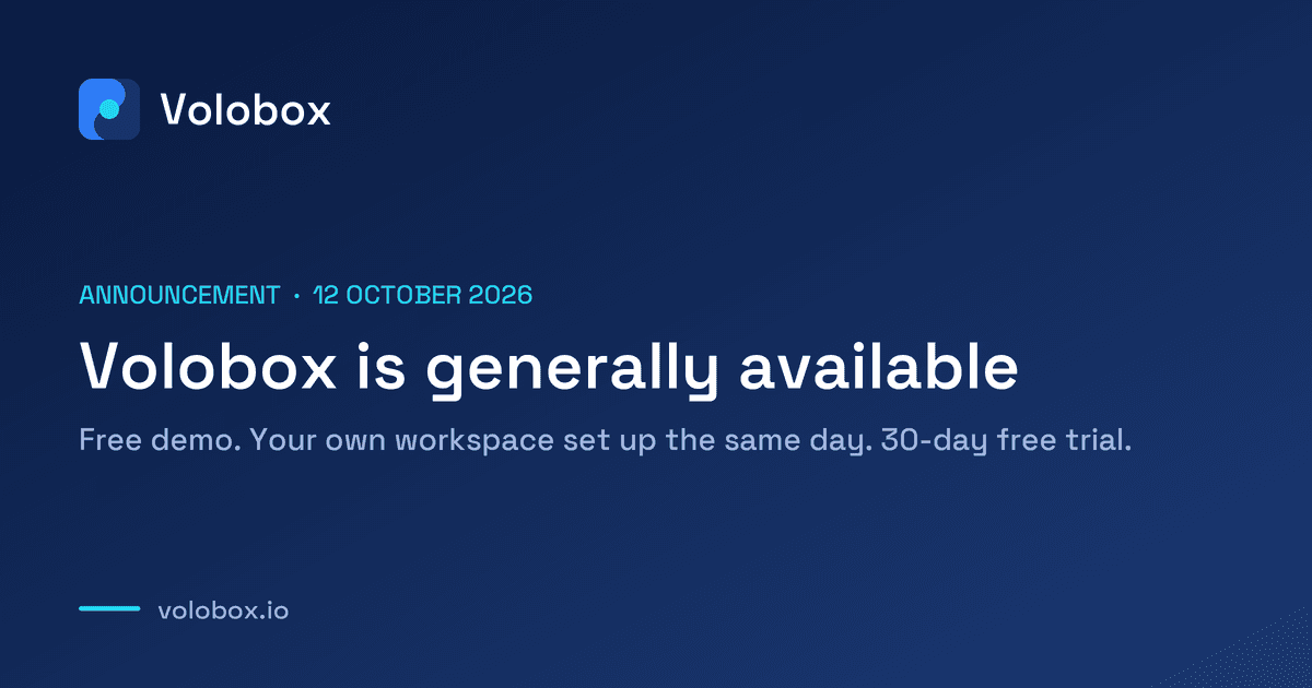 Volobox is generally available. Free demo, same-day setup, 30-day free trial.